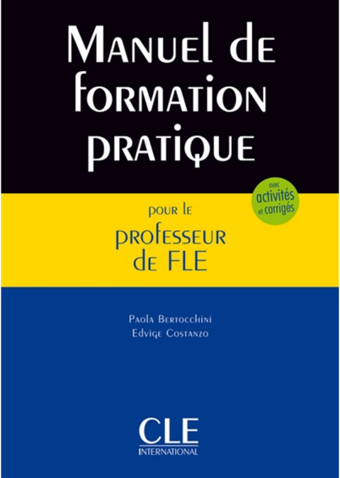 Manuel de formation pratique pour le professeur de FLE