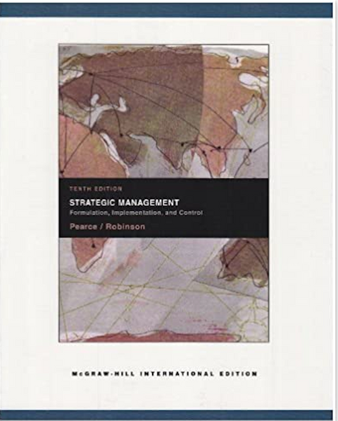 Strategic Management: Formulation, Implementation and Control