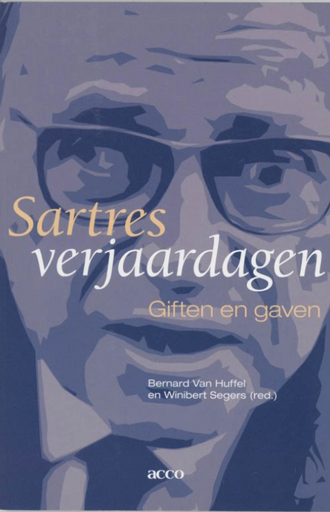 Sartres verjaardagen. Giften en gaven