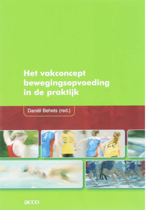 Het vakconcept bewegingsopvoeding in de praktijk