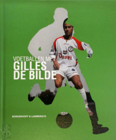 Jouer au football avec Gilles De Bilde