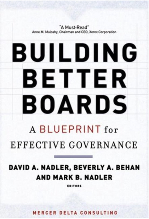 Building Better Boards: A Blueprint for Effective Governance